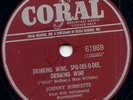 JOHNNY BURNETTE-drinking wine spo-dee-o-dee-78 rpm