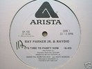 RAY PARKER JR IT'S TIME TO PARTY NOW 12 DISCO **PROMO**