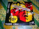 Rarissimo Fabio Celi e Gli Infermieri