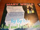 Wells Mary , Rare Bye Bye Baby  R&B/Soul Record LP