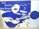 BOB DESPER : Rare Private Acid Loner Folk Psych LP