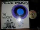 DOO WOP LP -THE MARCELS BLUE MOON on COLPIX