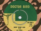 Doctor Bird 1098 Lee Perry Whup Whop Man / Wind Up Doll