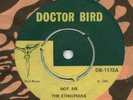 Doctor Bird 1172 Ethiopians Not Me / Cut Down