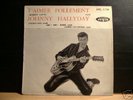 HALLYDAY JOHNNY   1°   EP    RARE