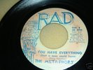 The Metaphors.You Have Everything/Come On Back.RAD