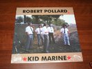 Robert Pollard Kid Marine LP Guided By Voices RARE MINT