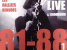 LES RALLIZES DENUDES : '81-'88 Live & Soundboard 10CD