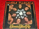 BANDA BLACK RIO Maria Fumaca 1977 FUNK SOUL BRAZIL LP