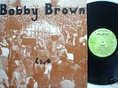 WEIRD '78 private OUTSIDER PSYCH LP: BOBBY BROWN (signd