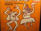 FRANCISCO AQUABELLA DANCE THE LATIN WAY STEREO Listen