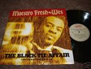 MAESTRO FRESH WES The Black Tie Affair ORIG. ATTIC LP