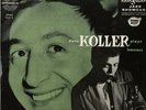 HANS KOLLER PLAYS KOVAC, VOL 2, RARE 10
