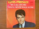 ELVIS PRESLEY 45/WE CALL ON HIM- ROCKABILLY-JESUS -7