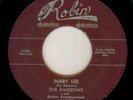 THE RAINBOWS MARY LEE RED ROBIN 45