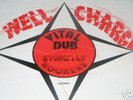  ORIGINAL LP VITAL DUB ON WELL CHARGE