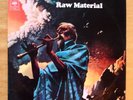 RAW MATERIAL: Same     MONSTER RARE UK PROG ORIG NM
