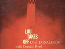 Lou Donaldson Takes Off Blue Note LP 47 W.63rd RVG ear
