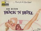 HE DIGS ROCK N' ROLL/PETTY GIRL COVER/DECCA