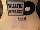 WILLFUL NEGLECT 1982 PRIVATE MN LP EP PUNK HC KBD MINT