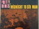 PRETTY THINGS -Midnight to Six Man (FRENCH LP)