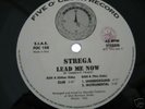 STREGA - LEAD ME NOW - RARE SIAE ITALIAN ZONE TUNE
