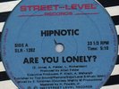 HIPNOTIC- ARE YOU LONELY ***RARE CANADIAN 12