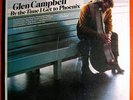 GLEN CAMPBELL BY THE TIME... SEALED ORIG '68 CAPITOL LP