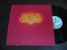 FATHER'S CHILDREN self-titled MERCURY LP