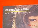 FRANCOISE HARDY Por Todo el Mundo  & UNIQUE LP