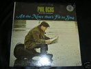 PHIL OCHS==ALL THE NEWS THATS FIT TO SING===NR MINT