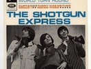 EP SHOTGUN EXPRESS I could feel the whole world turn ..