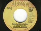 70's Northern Soul 45-CHARLES JOHNSON-Alston-NEVER HAD