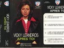 VICKY LEANDROS RARE  K7  ETRANGERE  ( MUSICASSETTE )
