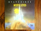 MYSTIC EYES- MYSTERIOUS