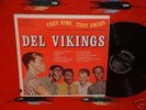 The Del Vikings, They Sing They Swing, Org.1957 Lp, NM