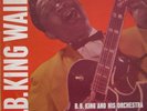 B.B. KING WAILS - Original Crown LP 5115 - Great Blues