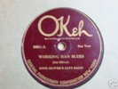 King Olivers Jazz Band Okeh 40034 Working mans blues