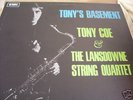 TONY COE tonys basement the lansdown string quartet