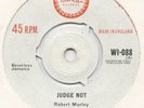 ROBERT MARLEY (bob) : JUDGE NOT : DO YOU STILL LOVE ME