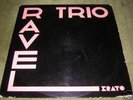 RARE ERATO / RAVEL  ROUSSEL trio PASQUIER / L.DESCLAVES