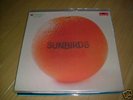 SUNBIRDS-ZAGARA K .WEISS F.PAULER W/OCEAN SONG ORIG