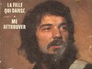 MICHEL CORRINGE RARE 45T FILLE QUI DANSE ME RETROUVER