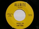 Northern Soul 45: Danny Moore, Somebody New, Allrite