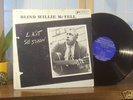 BLIND WILLIE McTELL LP LAST SESSION ORIGINAL BLUESVILLE