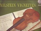 Milstein Vignettes .. Wieniawski, Falla, Sarasate+.. LP