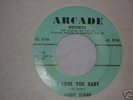 RARE ROCKABILLY ANDY STARR I LOVE YOU BABY ARCADE 115