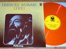 DERROLL ADAMS LP RARE BELGIUM ONLY 70'S LIVE UK BLUES