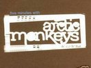 ARCTIC MONKEYS - five minutes with .  RARE 7