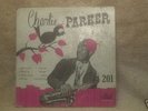 Charlie Parker. Dial Records. 10